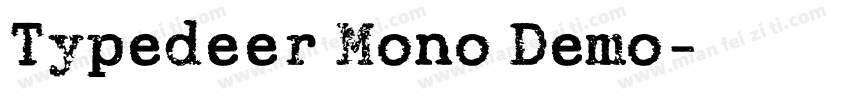 Typedeer Mono Demo字体转换